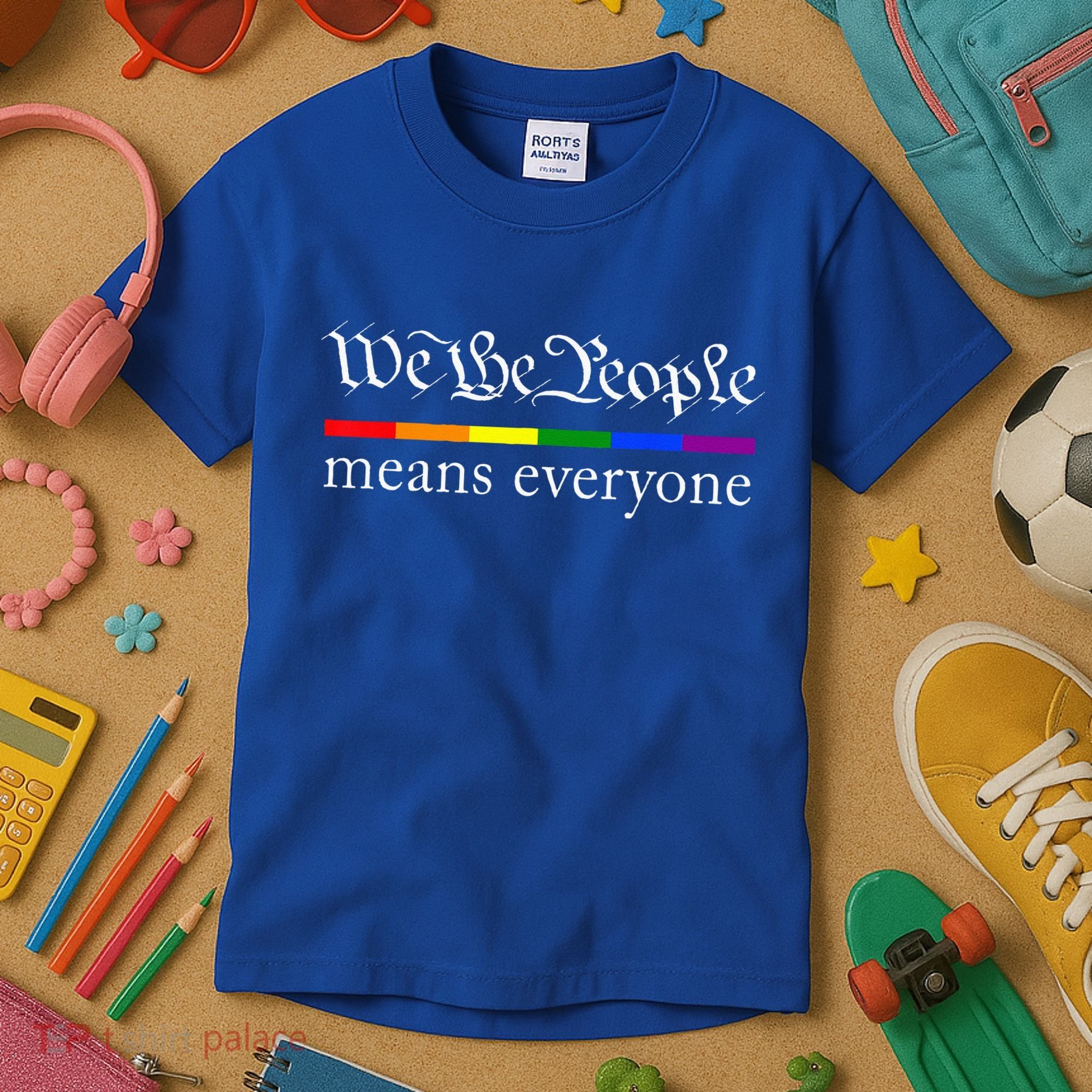 We The People Means Everyone LGBT Pride Month Kids T-Shirt