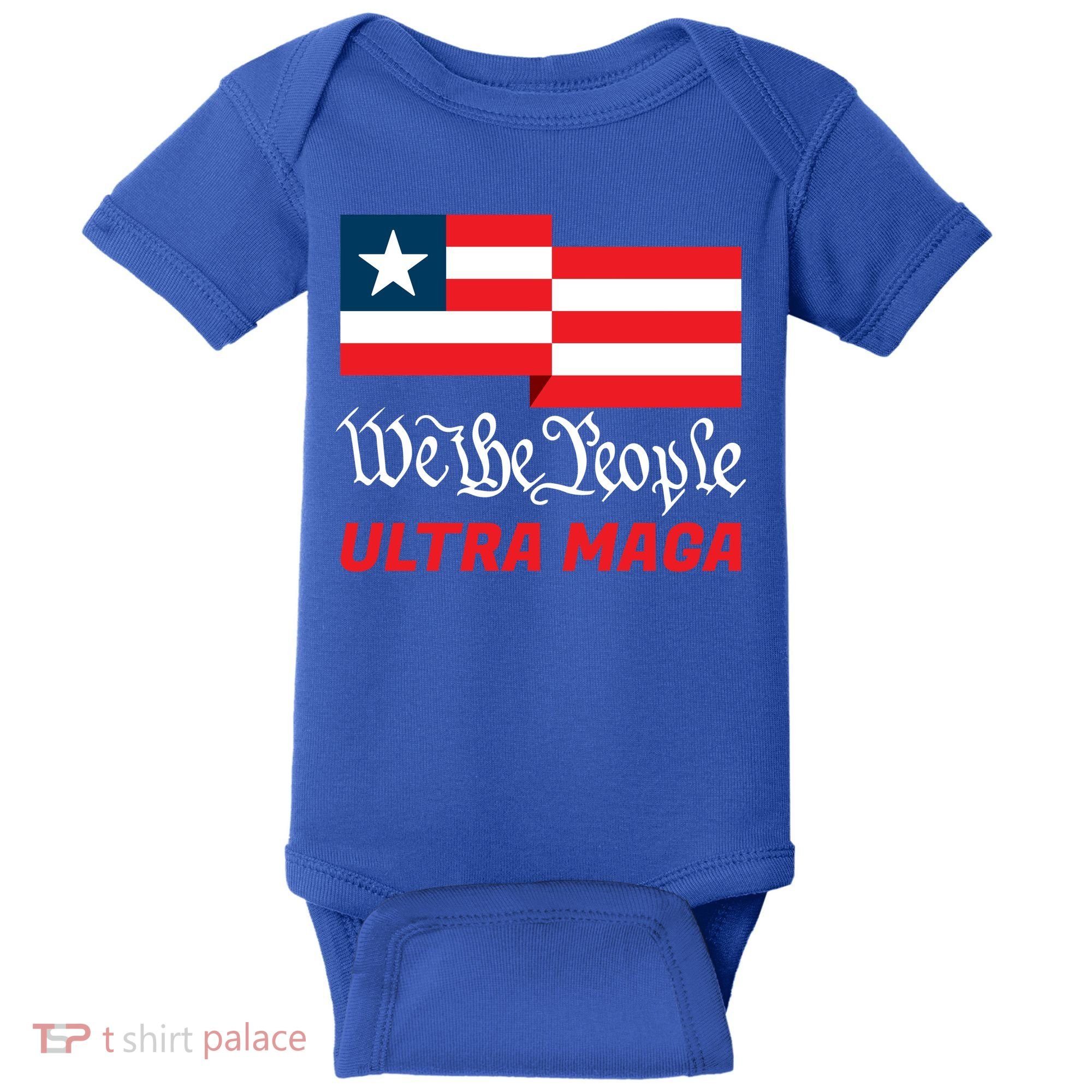 We The People Ultra MAGA Trump 2024 Anti Biden Baby Bodysuit