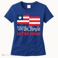 We The People Ultra MAGA Trump 2024 Anti Biden Women's T-Shirt thumb 0
