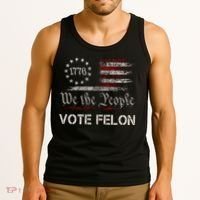 We The People Vote Felon Funny 1776 Tank Top thumb 3