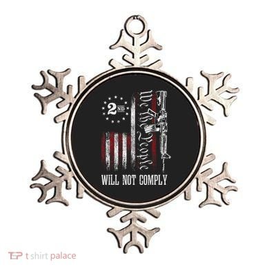 We The People Will Not Comply Ar15 Progun Rights 2a Ornament