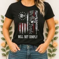 We The People Will Not Comply Ar15 Progun Rights 2a Women's T-Shirt thumb 2