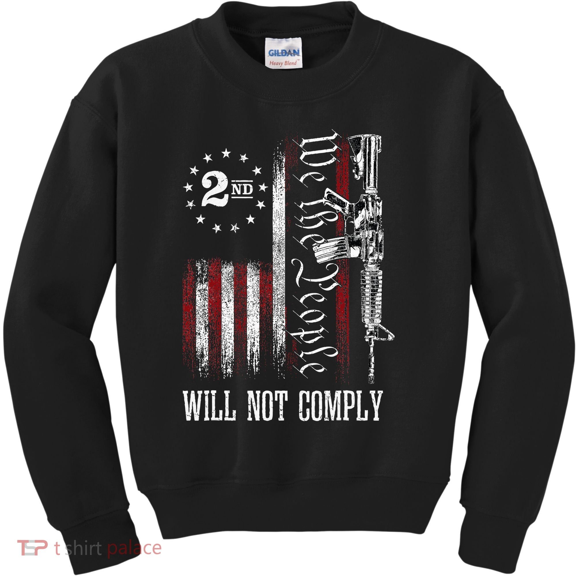 We The People Will Not Comply Ar15 Progun Rights 2a Kids Sweatshirt