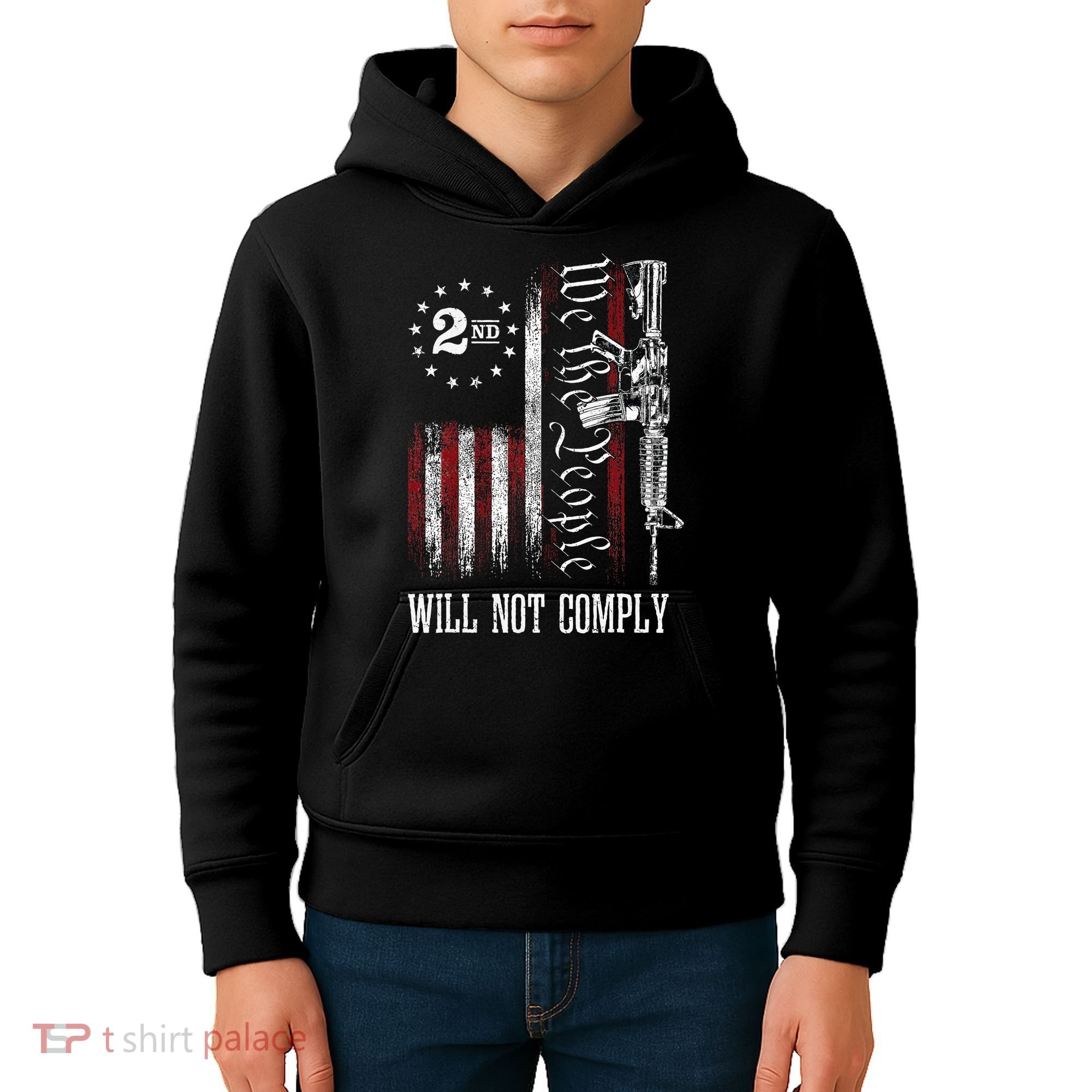 We The People Will Not Comply Ar15 Progun Rights 2a Kids Hoodie