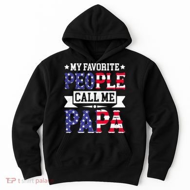 We The People Call Me Papa Hoodie