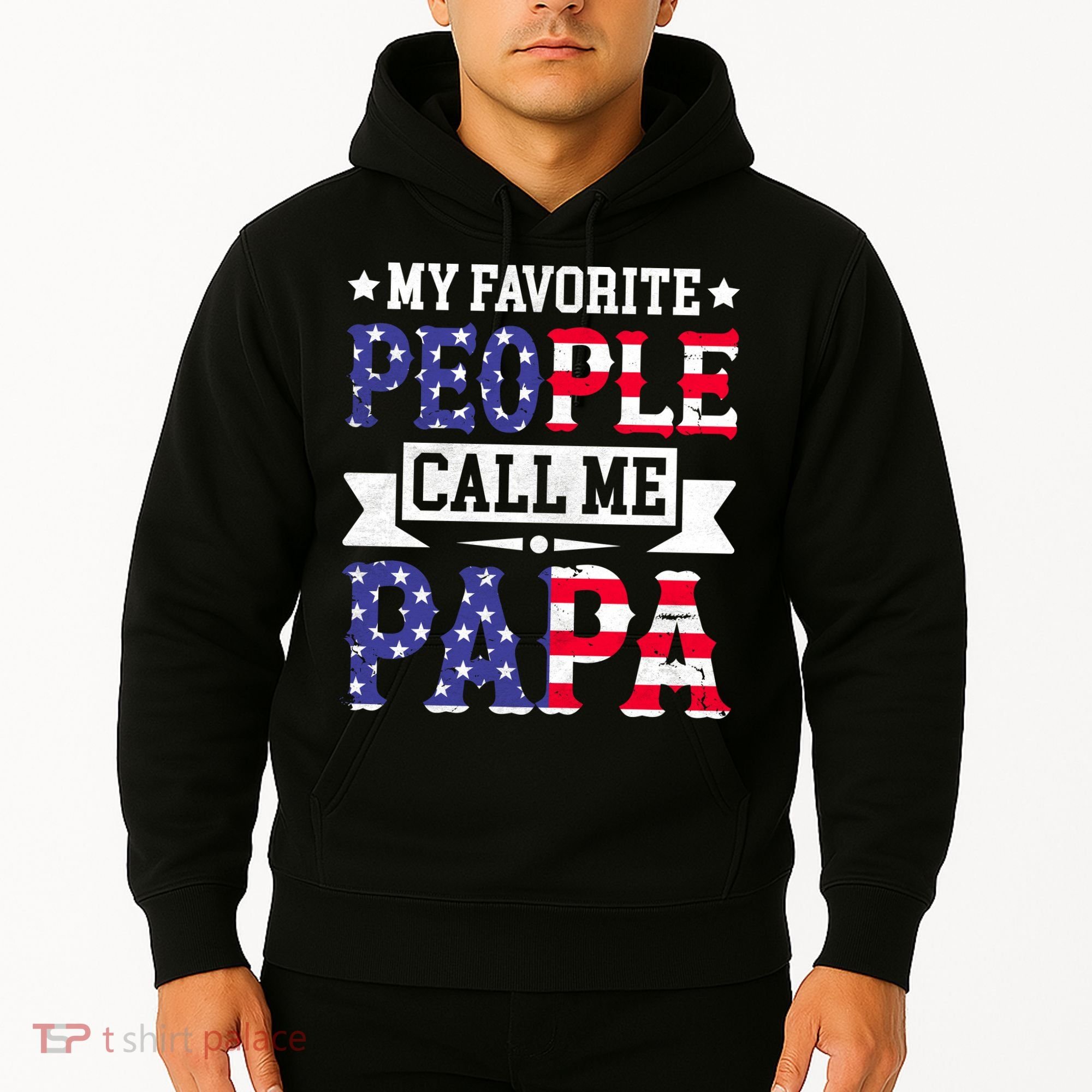 We The People Call Me Papa Hoodie