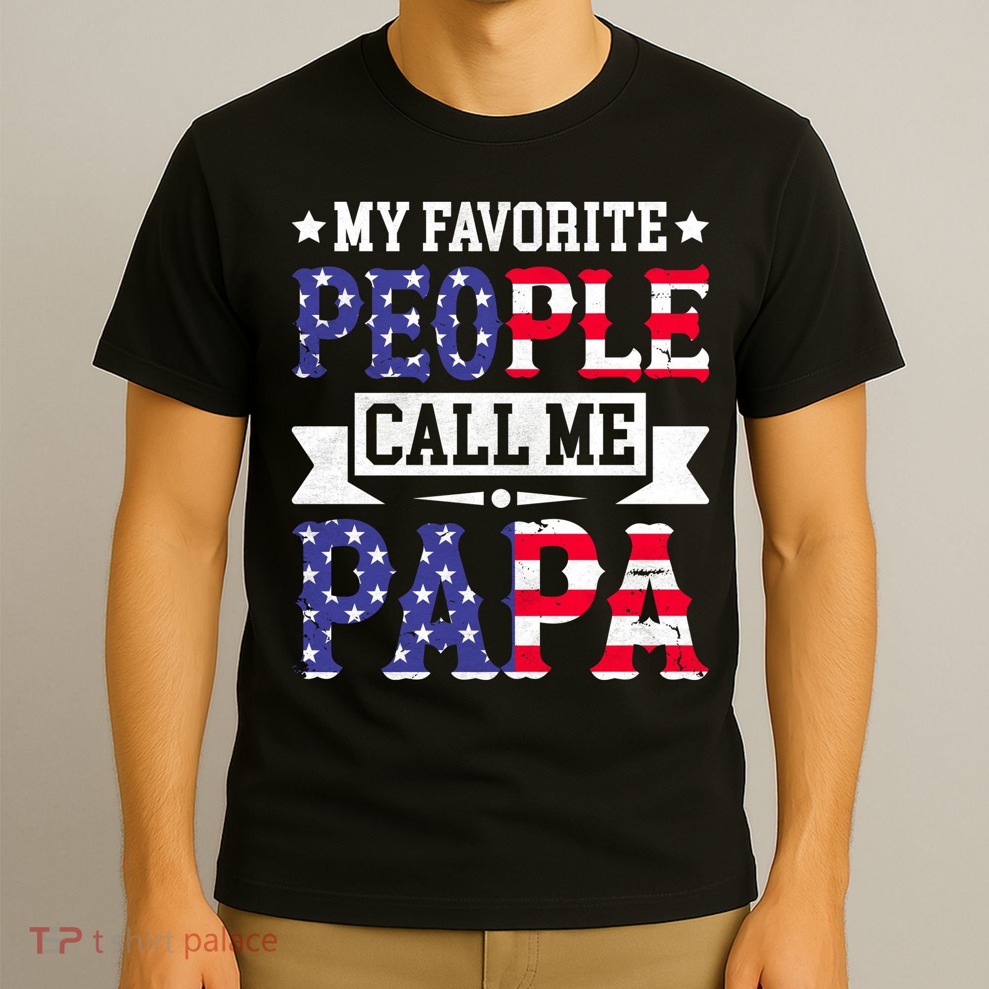 We The People Call Me Papa T-Shirt