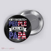 We The People Call Me Papa Button thumb 0