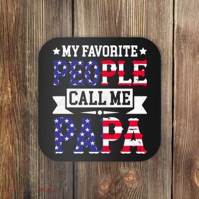 We The People Call Me Papa Coaster