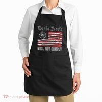 We The People Will Not Comply Progun Rights 2nd Amendment Apron thumb 2