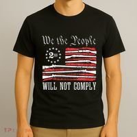 We The People Will Not Comply Progun Rights 2nd Amendment T-Shirt thumb 3
