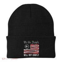 We The People Will Not Comply Progun Rights 2nd Amendment Beanie thumb 0
