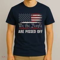 We The People Are Pissed Off Vintage US America Flag T-Shirt thumb 3