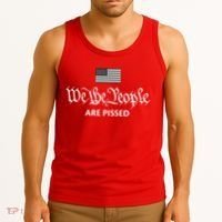 We The People Are Pissed Preamble Constitution Political Tank Top thumb 3