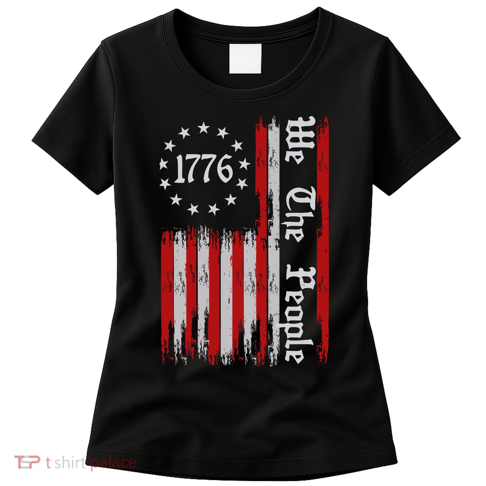 We The People 1776 Distressed Usa American Flag Women's T-Shirt