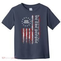 We The People 250 Years America's 250th Anniversary Toddler T-Shirt thumb 0