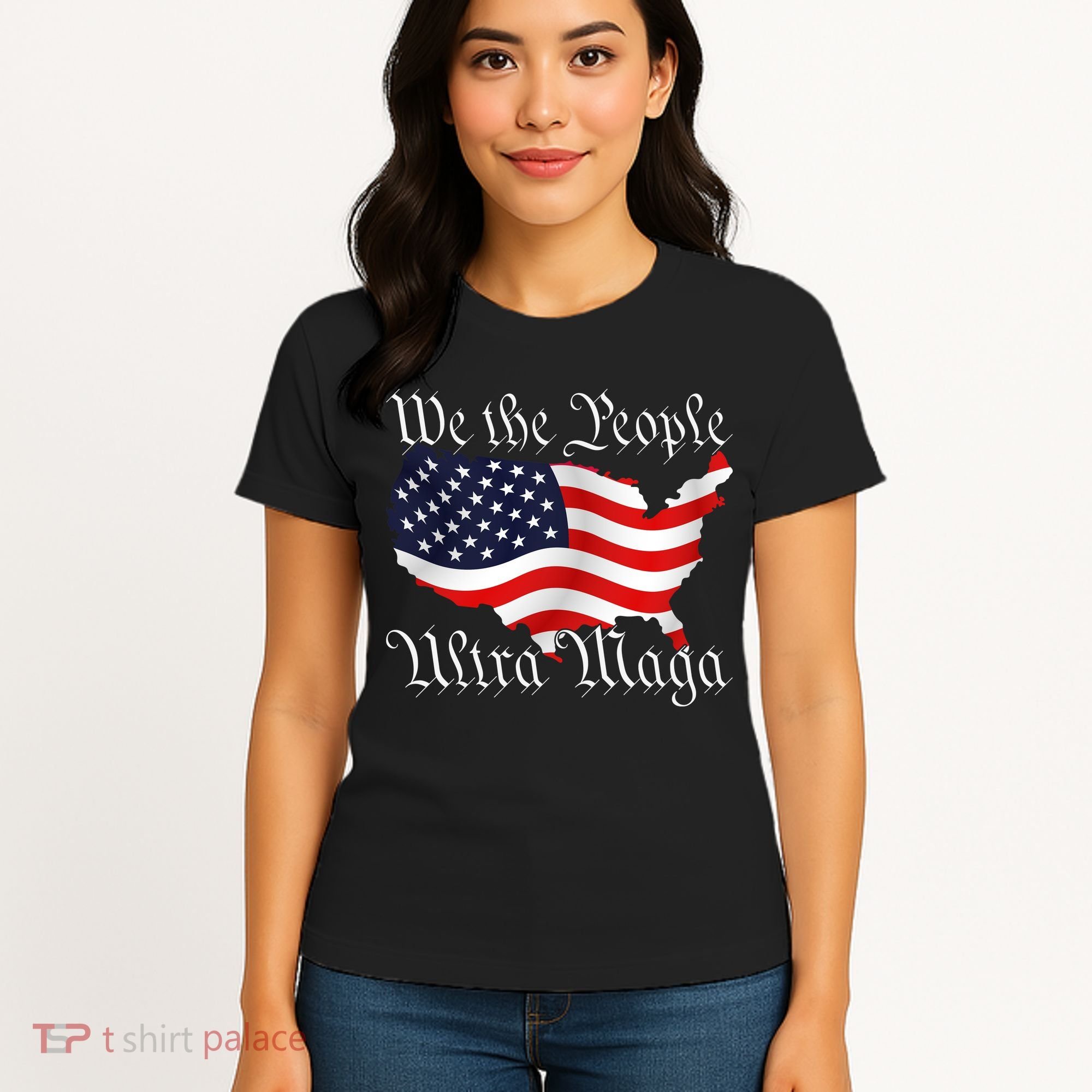 We The People Ultra Maga Pro Trump Conservative GOP US Flag Women's T-Shirt