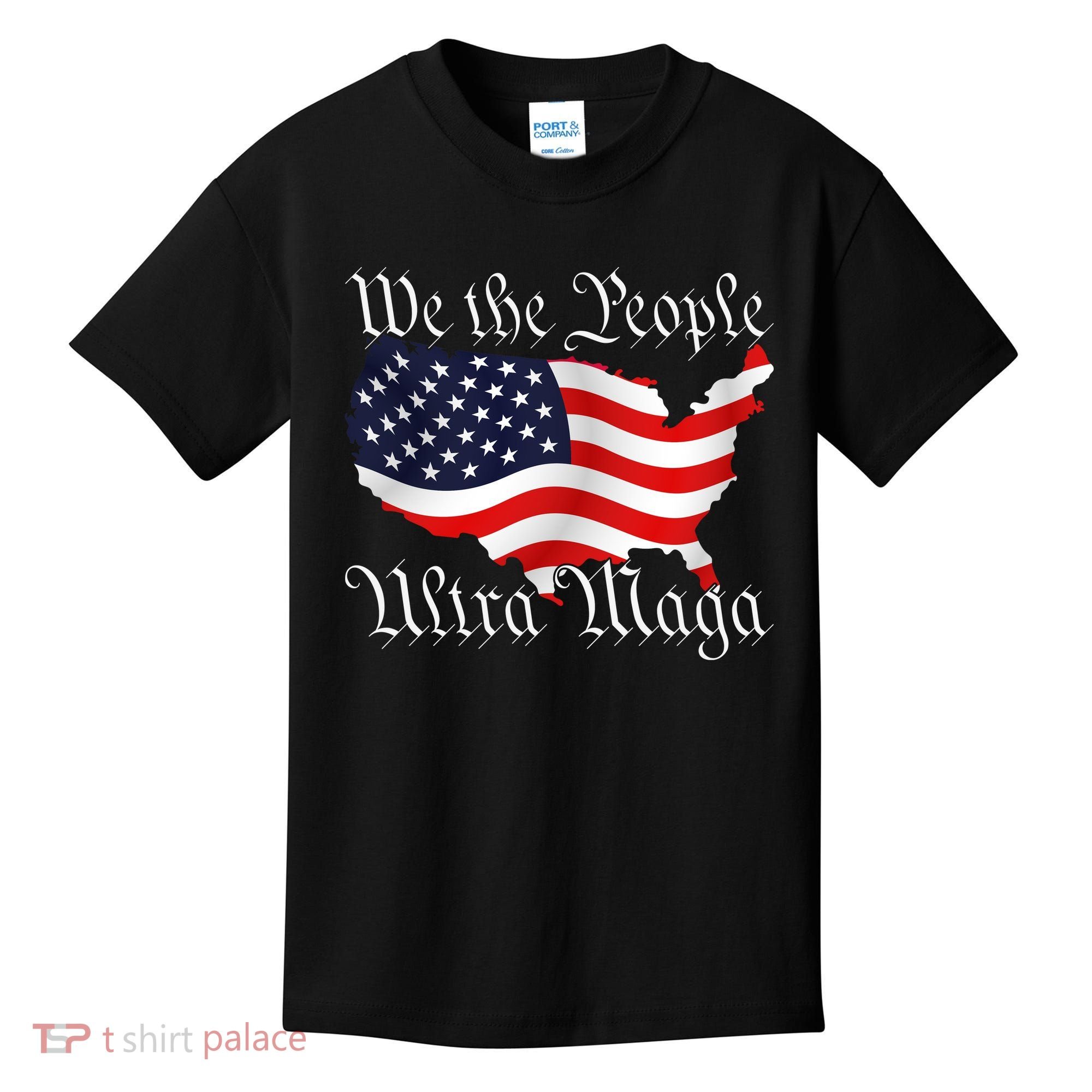 We The People Ultra Maga Pro Trump Conservative GOP US Flag Kids T-Shirt