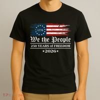 We The People 250 Years Of Freedom America USA Anniversary T-Shirt thumb 3
