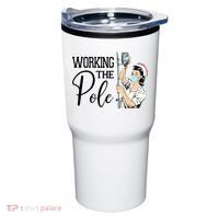 Working The Pole Funny ER Nurse Life Emergency Room Nursing Tumbler thumb 0