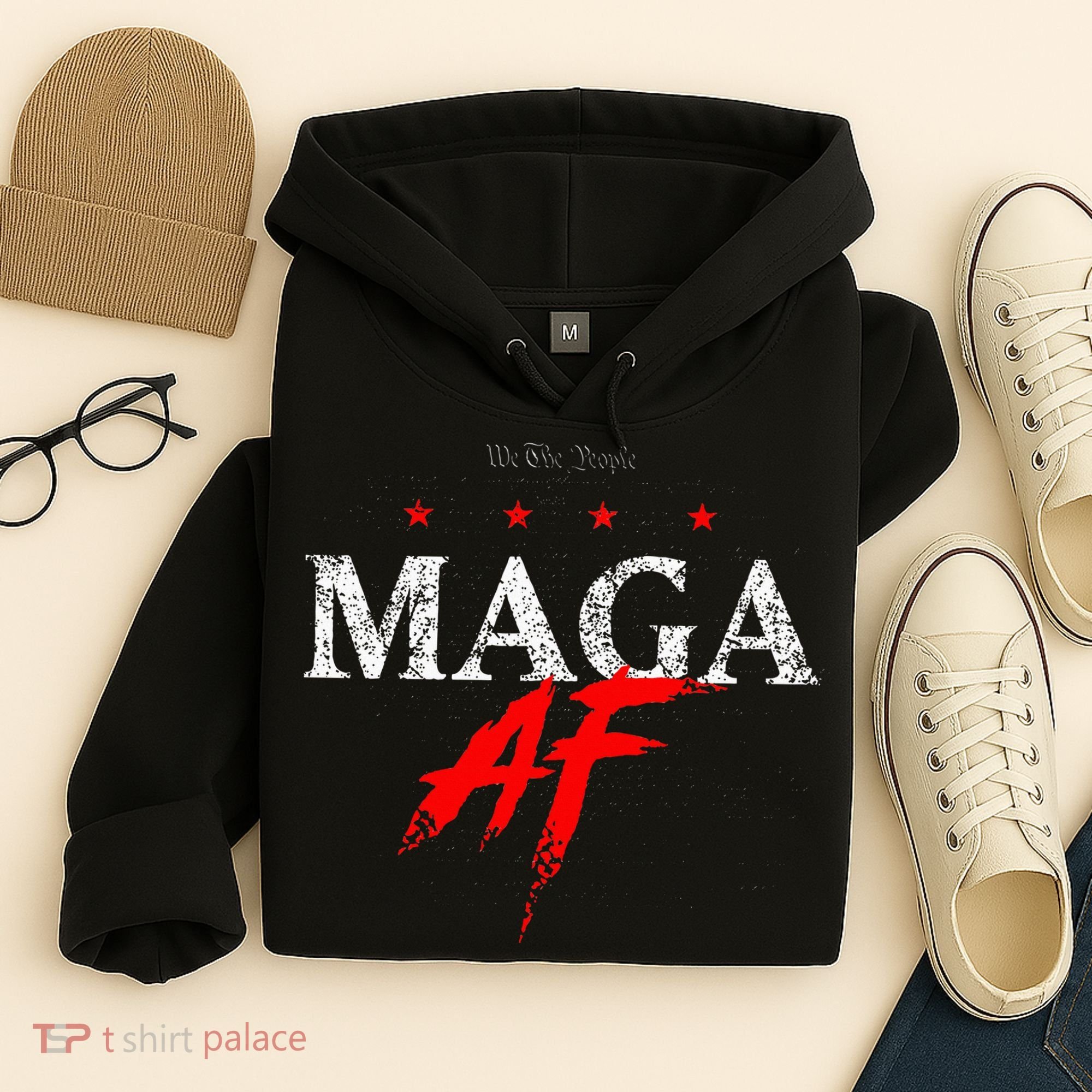 We The People Maga Af Hoodie