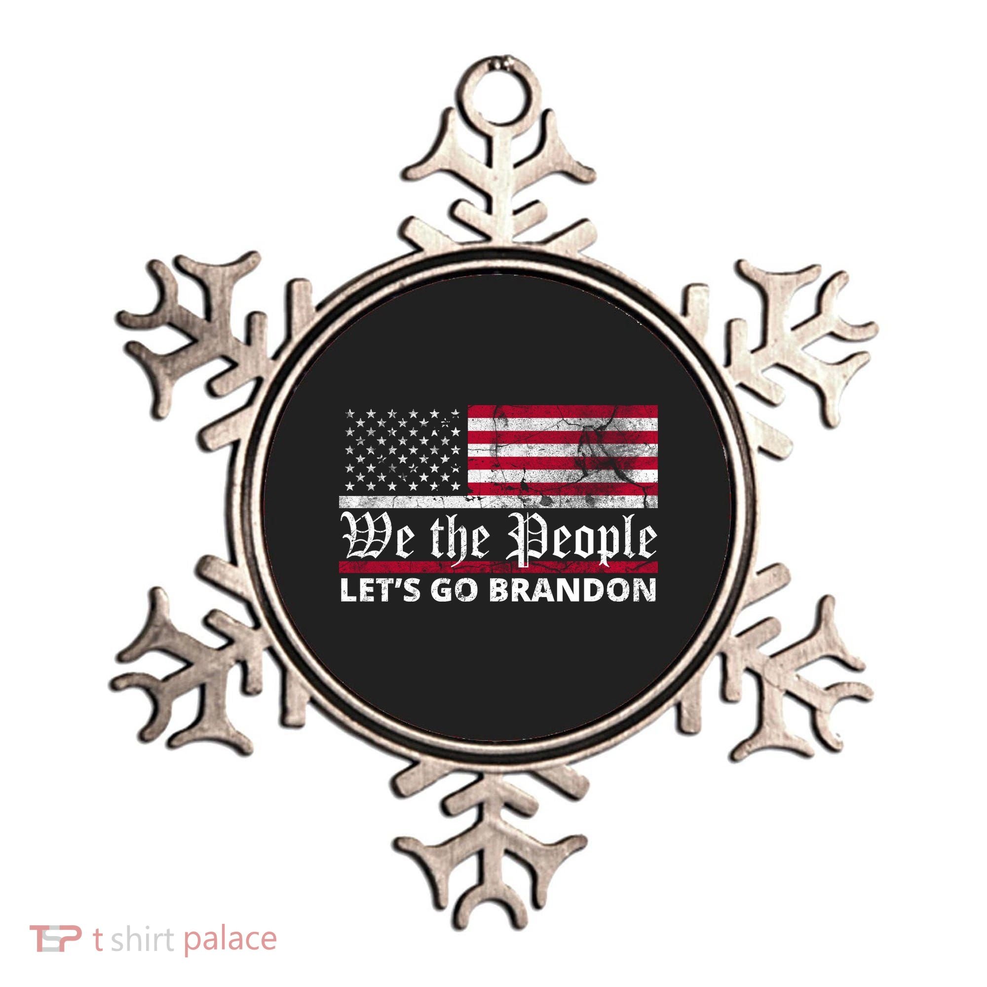 We The People Let's Go Brandon Patriotic Ornament