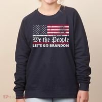 We The People Let's Go Brandon Patriotic Women's Sweatshirt thumb 0