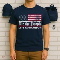 We The People Let's Go Brandon Patriotic T-Shirt thumb 6