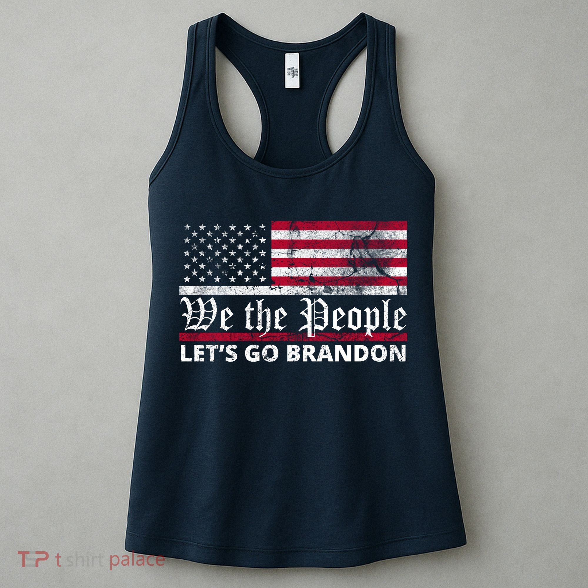 We The People Let's Go Brandon Patriotic Women's Tank Top