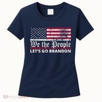 We The People Let's Go Brandon Patriotic Women's T-Shirt thumb 0