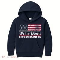 We The People Let's Go Brandon Patriotic Kids Hoodie thumb 0