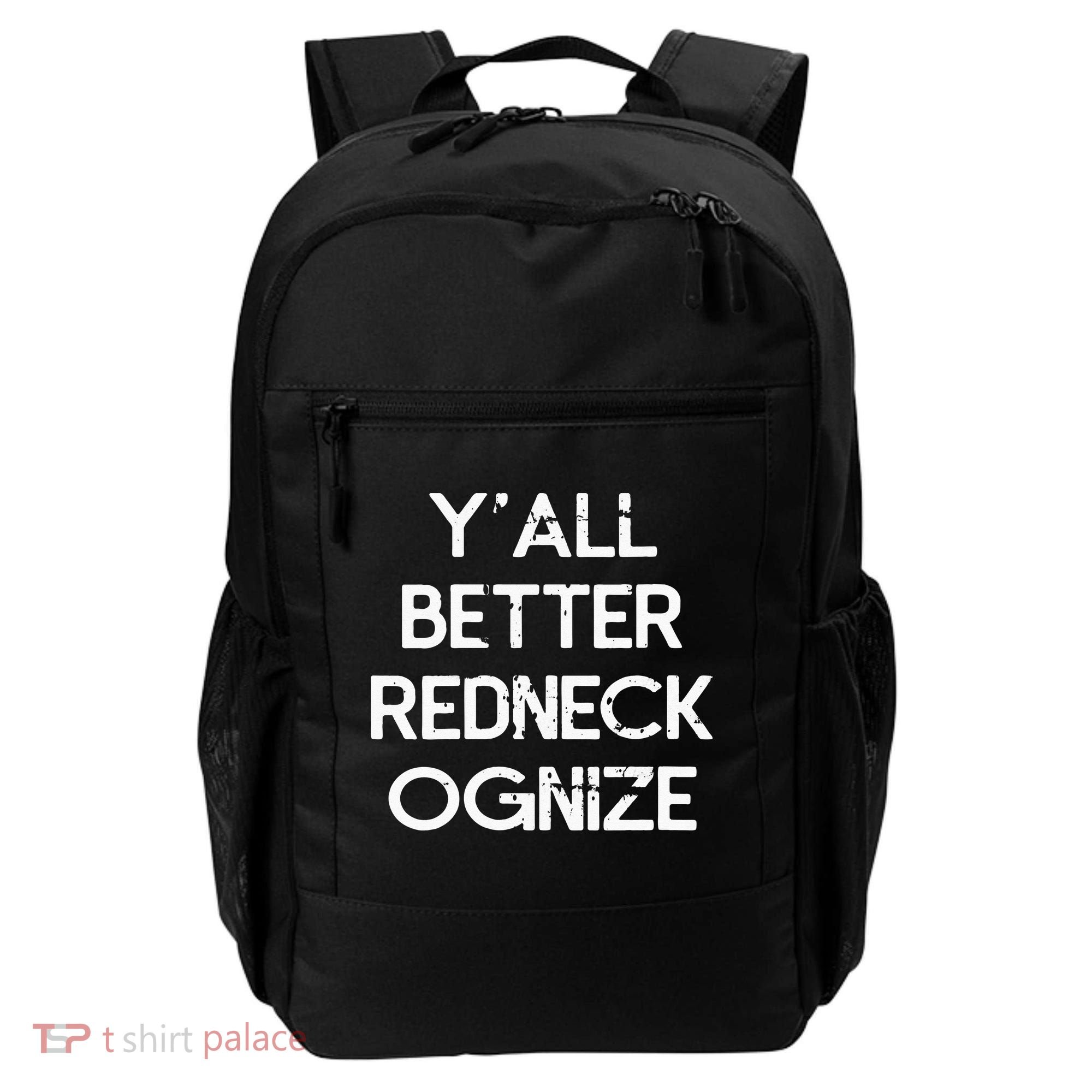 White Trash Party Attire Trailer Trash Redneck Backpack
