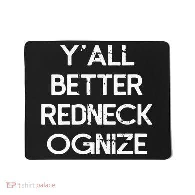 White Trash Party Attire Trailer Trash Redneck Mousepad