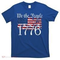 We The People 1776 U S Constitution Freedom American Flag Gift T-Shirt thumb 0