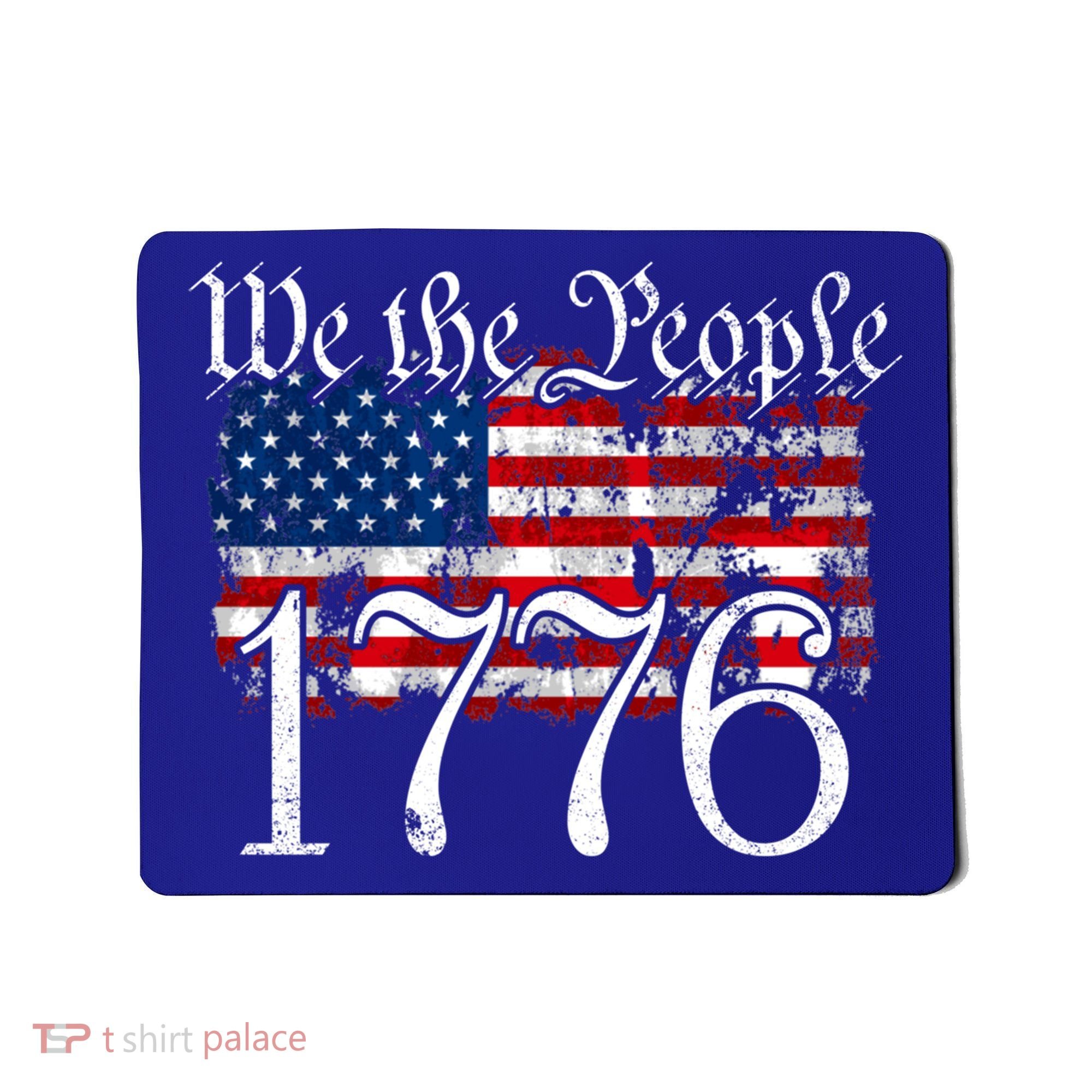 We The People 1776 U S Constitution Freedom American Flag Gift Mousepad