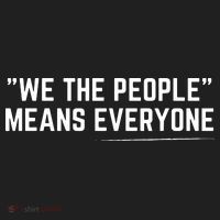 We The People Means Everyone Equality Equal Rights America Tumbler thumb 3