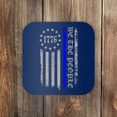 We The People Thin Blue Line Betsy Rose 1776 Coaster
