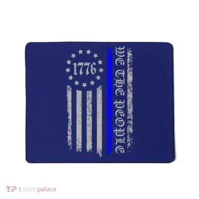 We The People Thin Blue Line Betsy Rose 1776 Mousepad