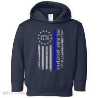 We The People Thin Blue Line Betsy Rose 1776 Toddler Hoodie thumb 0
