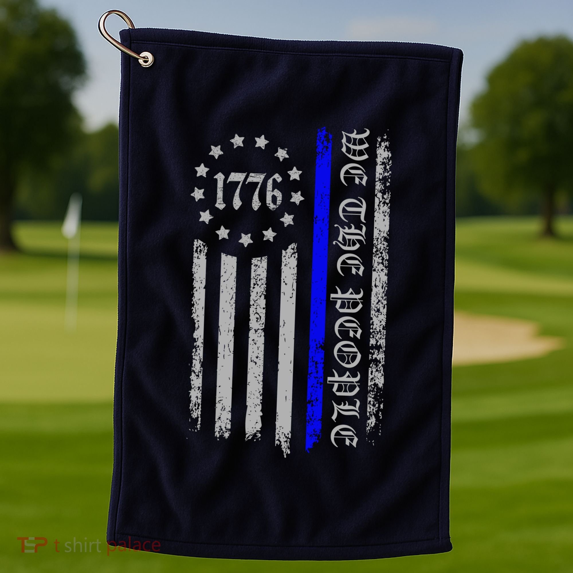 We The People Thin Blue Line Betsy Rose 1776 Golf Towel