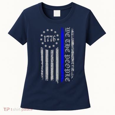 We The People Thin Blue Line Betsy Rose 1776 Women's T-Shirt