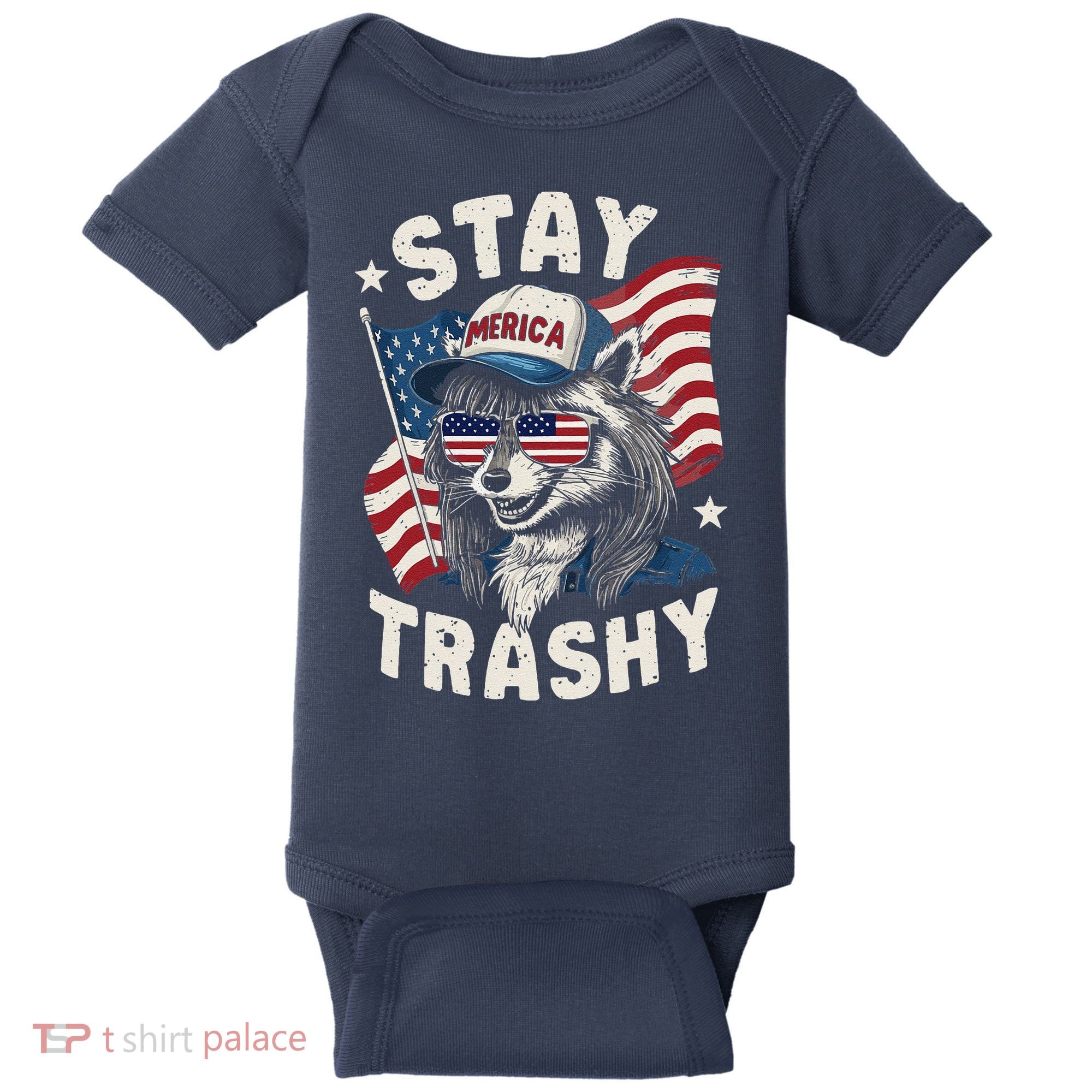 White Trash Party Attire Redneck Raccoon Stay Trashy Usa Baby Bodysuit