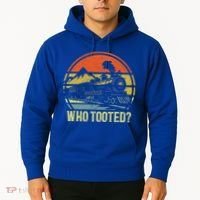 Who Tooted Railroad Trains Lover Hoodie thumb 2