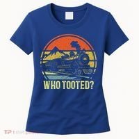 Who Tooted Railroad Trains Lover Women's T-Shirt thumb 0