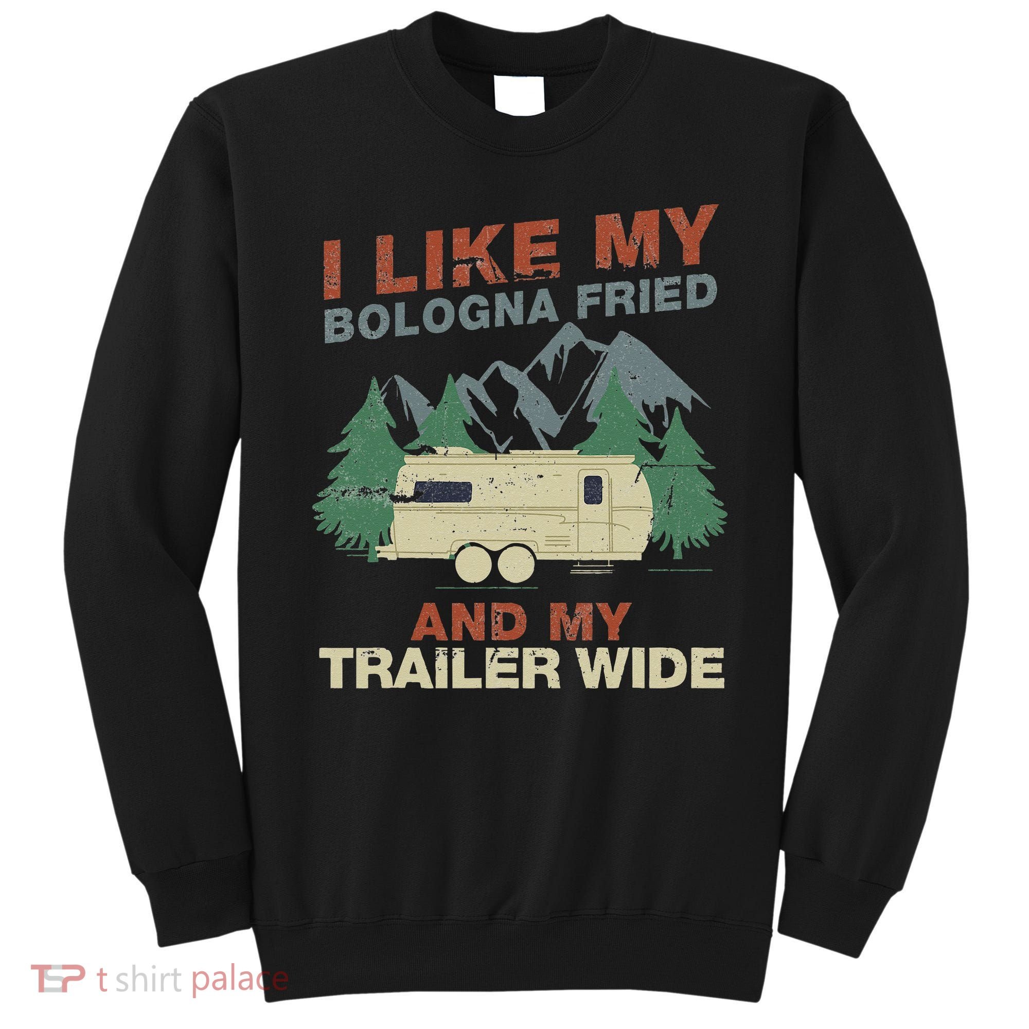 White Trash Redneck Trailer Funny White Trash Bash Sweatshirt