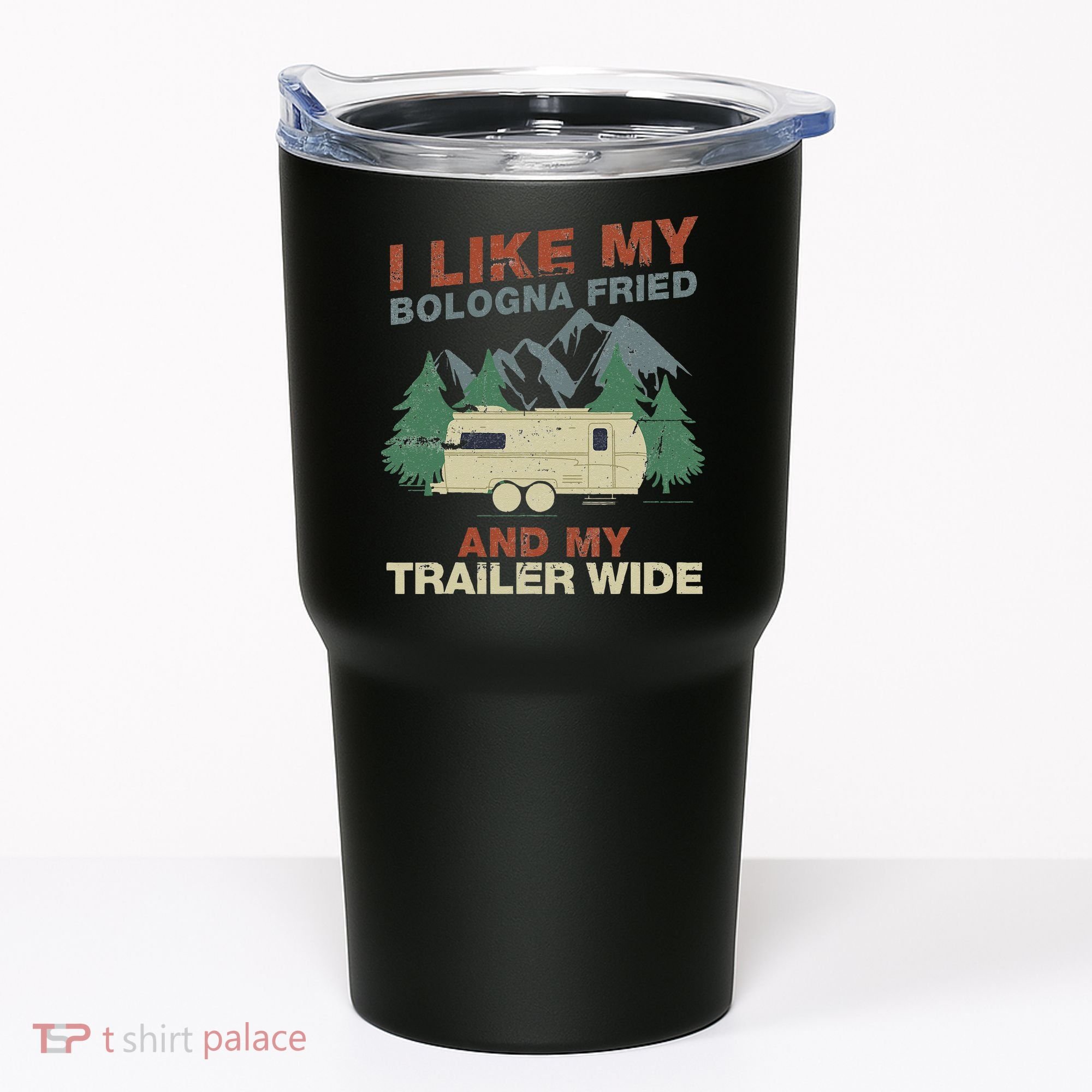 White Trash Redneck Trailer Funny White Trash Bash Tumbler