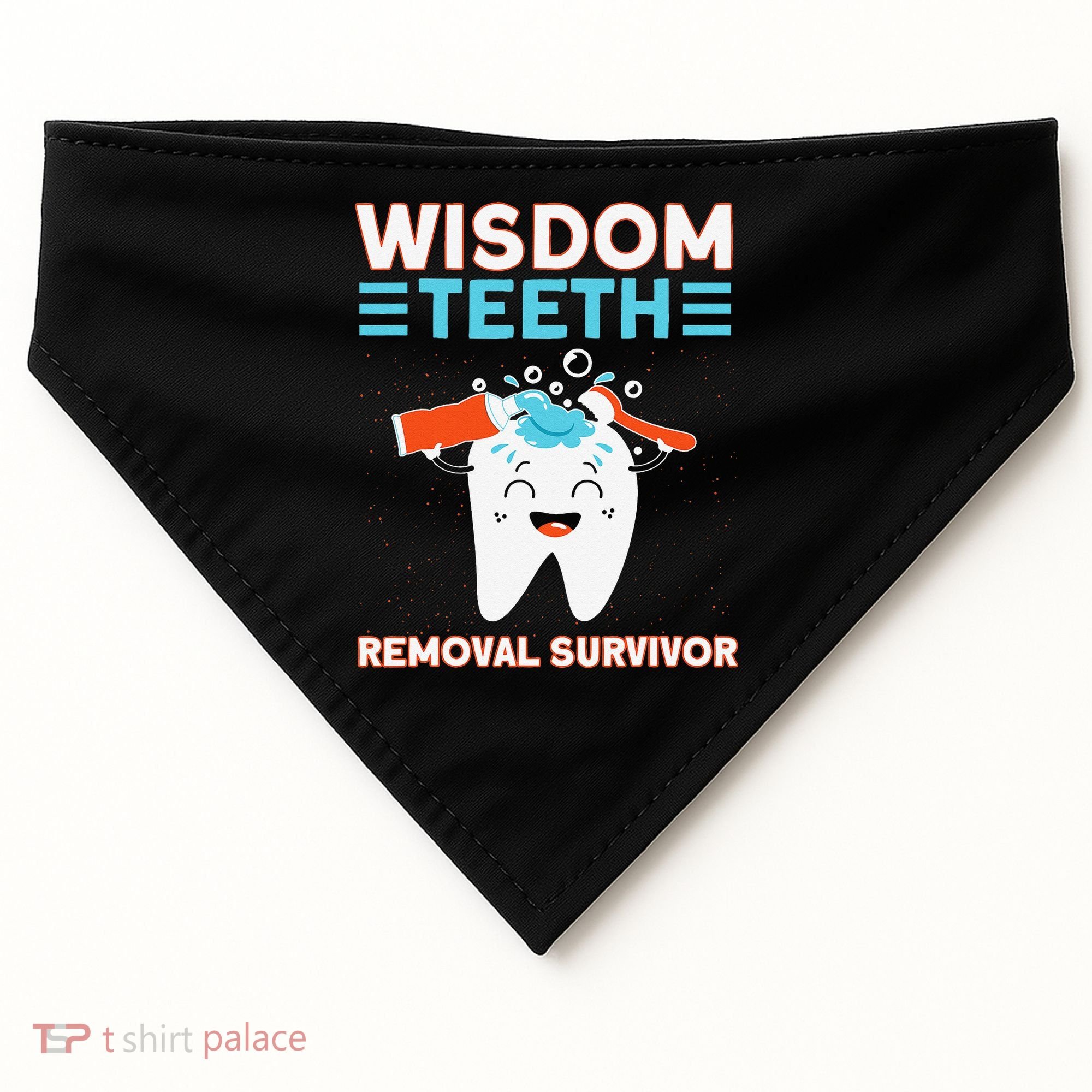 Wisdom Teeth Removal Survivor Patient Wisdom Tooth USA-Made Doggie Bandana