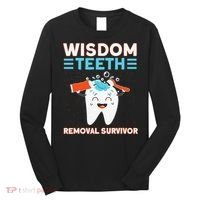 Wisdom Teeth Removal Survivor Patient Wisdom Tooth Long Sleeve Shirt thumb 0