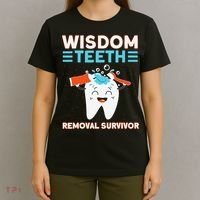 Wisdom Teeth Removal Survivor Patient Wisdom Tooth T-Shirt thumb 4