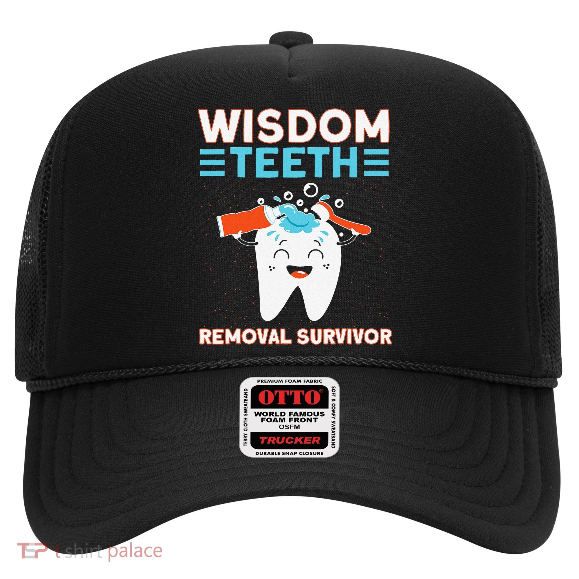 Wisdom Teeth Removal Survivor Patient Wisdom Tooth Hat